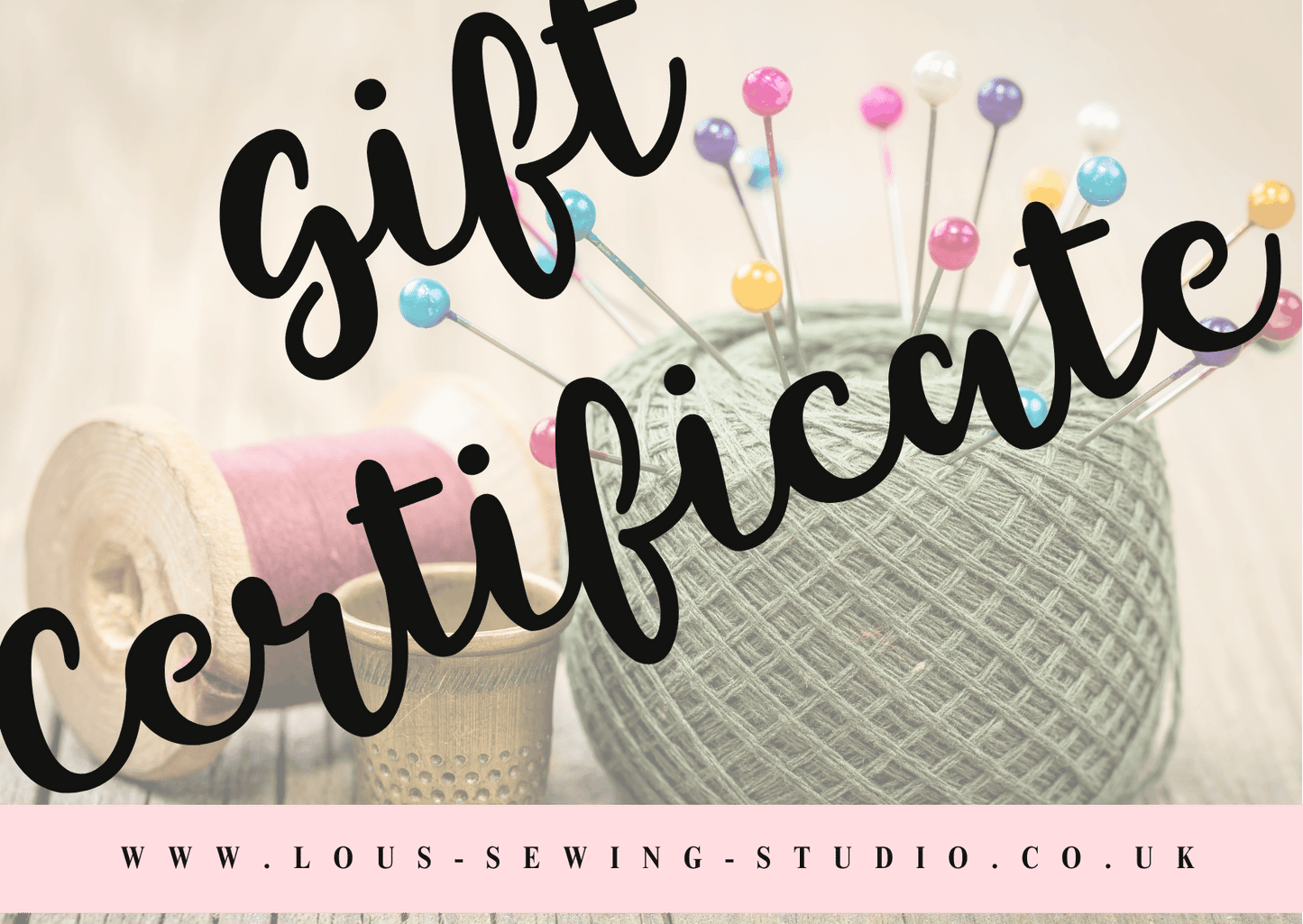 Lou's Sewing Studio Gift Certificate